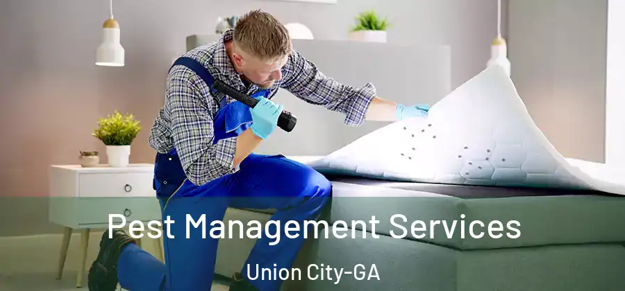 Pest Management Services Union City-GA