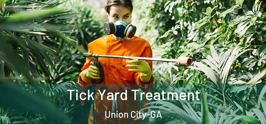  Tick Yard Treatment Union City-GA